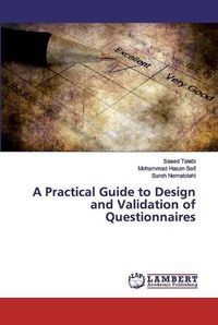 Cover image for A Practical Guide to Design and Validation of Questionnaires