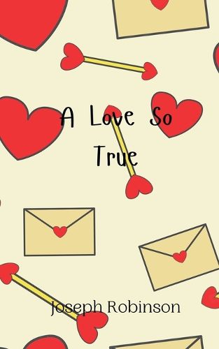 Cover image for A Love So True