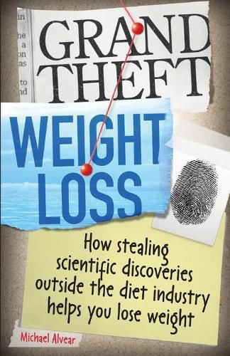 Cover image for Grand Theft Weight Loss