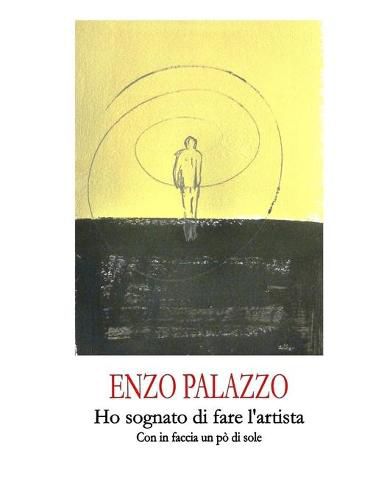 Cover image for Ho Sognato Di Fare l'Artista