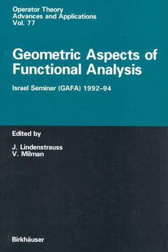 Cover image for Geometric Aspects of Functional Analysis: Israel Seminar (GAFA) 1992-94