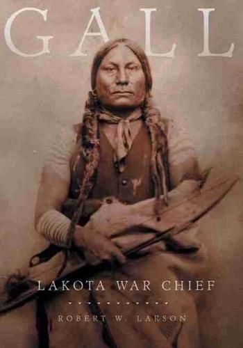 Cover image for Gall: Lakota War Chief