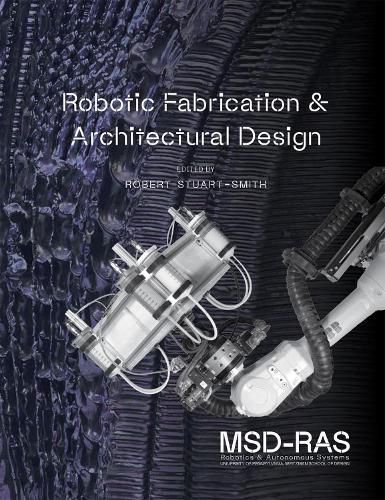 Cover image for Robotic Fabrication & Architectural Design