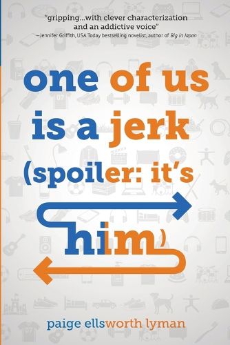 Cover image for One of Us Is a Jerk (Spoiler
