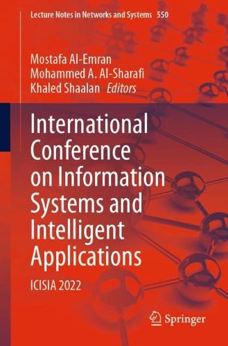 Cover image for International Conference on Information Systems and Intelligent Applications: ICISIA 2022