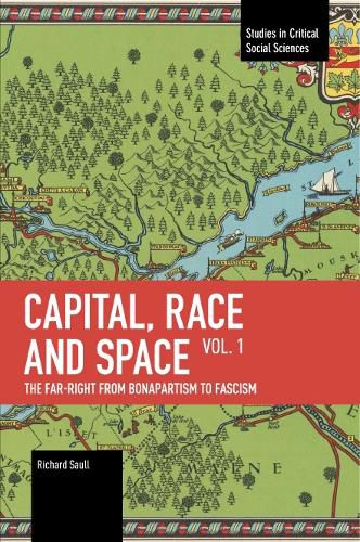 Cover image for Capital, Race and Space, Volume I