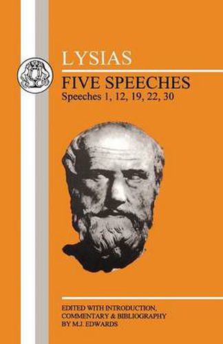 Cover image for Lysias: Five Speeches: 1, 12, 19, 22, 30