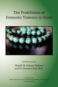 Cover image for The Prohibition of Domestic Violence in Islam