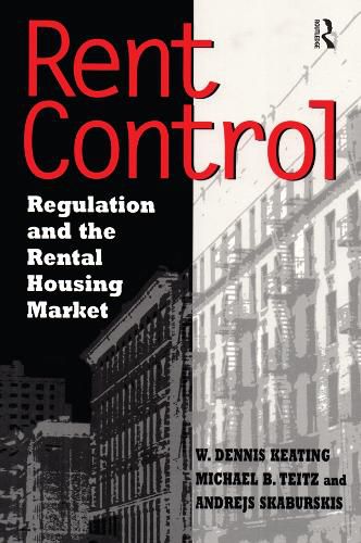 Rent Control: Regulation and The Rental Housing Market