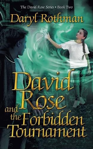 Cover image for David Rose and the Forbidden Tournament