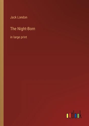 Cover image for The Night-Born