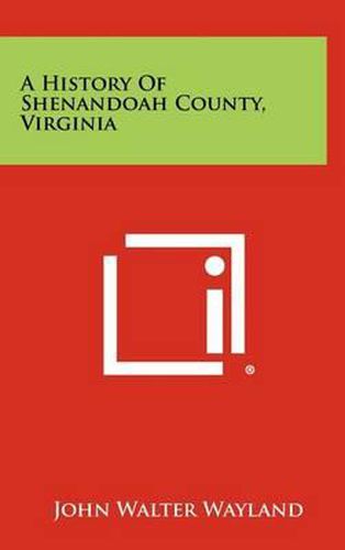 A History of Shenandoah County, Virginia