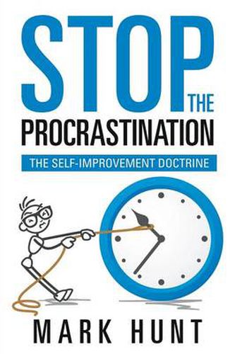 Cover image for Stop the Procrastination: The Self-Improvement Doctrine