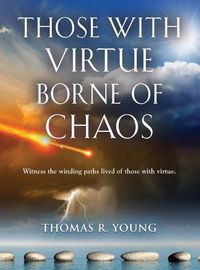 Cover image for Those With Virtue Borne of Chaos