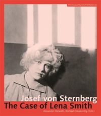 Cover image for Josef von Sternberg - The Case of Lena Smith