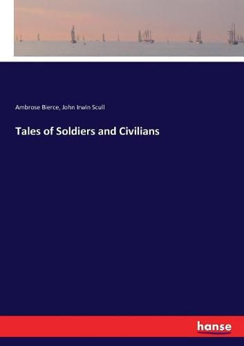 Cover image for Tales of Soldiers and Civilians