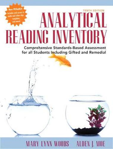 Cover image for Analytical Reading Inventory: Comprehensive Standards-Based Assessment for All Students Including Gifted and Remedial