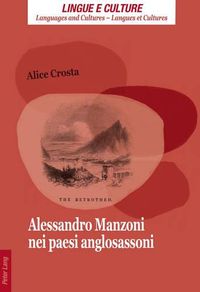 Cover image for Alessandro Manzoni nei paesi anglosassoni