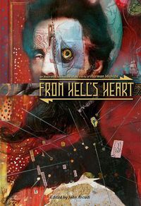 Cover image for From Hell's Heart: An Illustrated Celebration of Herman Melville