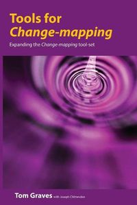 Cover image for Tools for Change-mapping: Connecting business tools to manage change