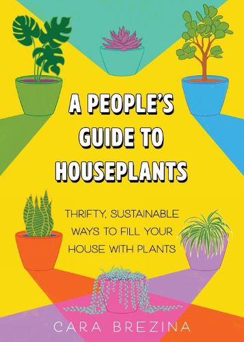 Cover image for A People's Guide to Houseplants