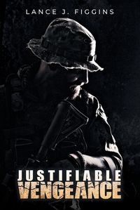 Cover image for Justifiable Vengeance