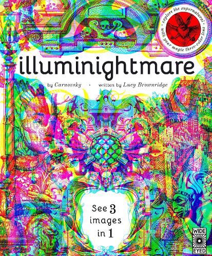 Illuminightmare: Explore the Supernatural with Your Magic Three-Colour Lens