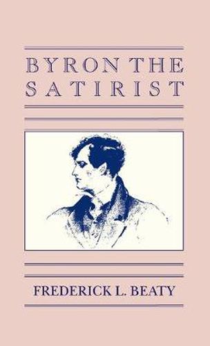 Cover image for Byron the Satirist