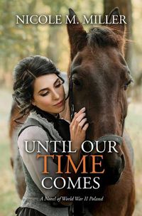 Cover image for Until Our Time Comes