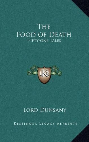 The Food of Death: Fifty-One Tales