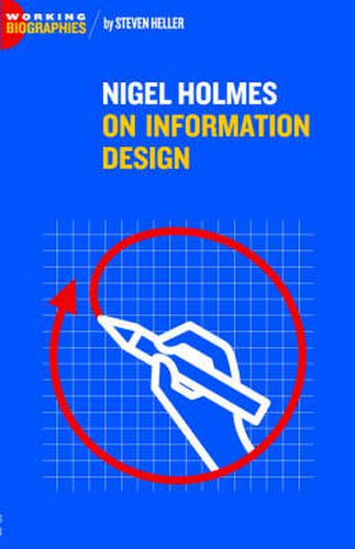 Cover image for Nigel Holmes On Information Design