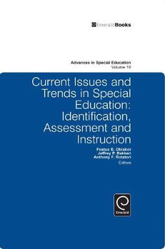 Cover image for Current Issues and Trends in Special Education.: Identification, Assessment and Instruction