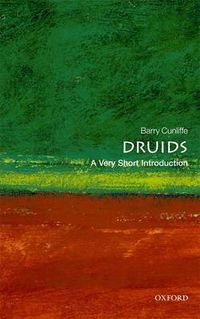 Cover image for Druids: A Very Short Introduction