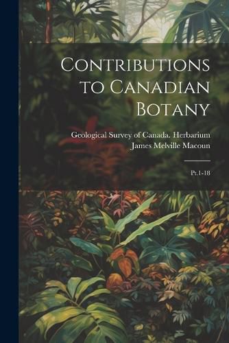 Contributions to Canadian Botany