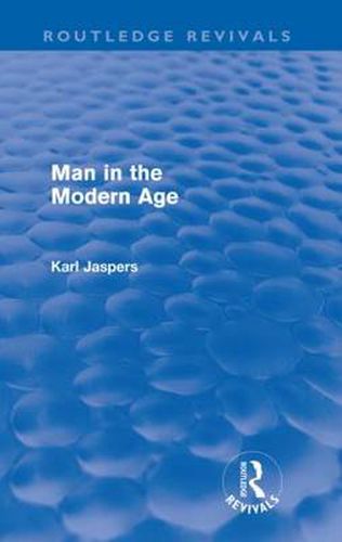 Cover image for Man in the Modern Age