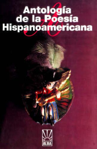 Cover image for Antologia De La Poesia Hispanoamericana