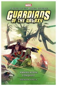 Cover image for Guardians of the Galaxy: Annihilation prose novel