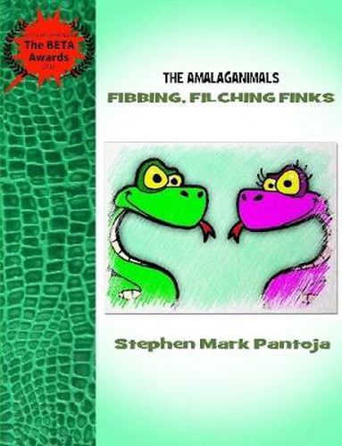 Cover image for The Amalaganimals: Fibbing, Filching Finks