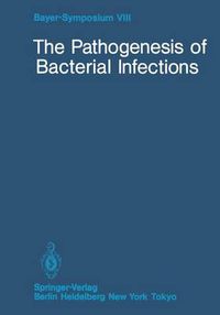 Cover image for The Pathogenesis of Bacterial Infections