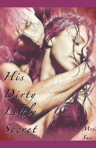 Cover image for His Dirty Little Secret