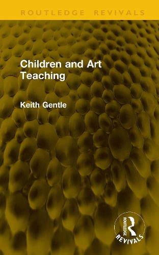 Cover image for Children and Art Teaching
