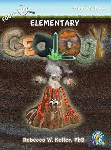 Cover image for Focus on Elementary Geology Student Textbook (Hardcover)