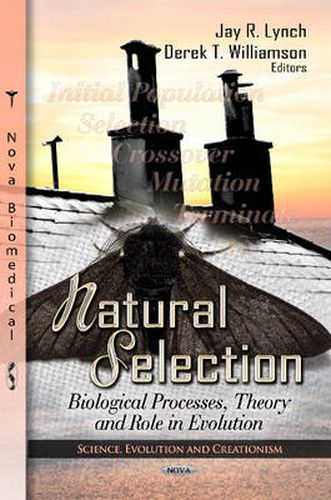 Cover image for Natural Selection: Biological Processes, Theory & Role in Evolution