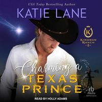 Cover image for Charming a Texas Prince