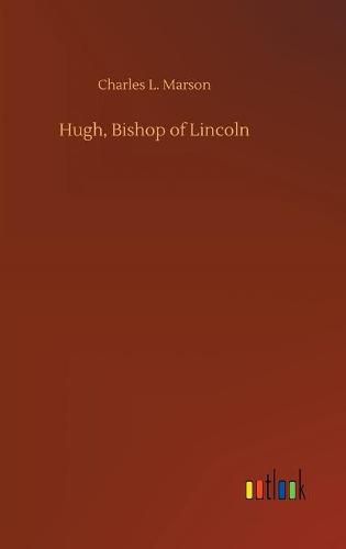 Hugh, Bishop of Lincoln