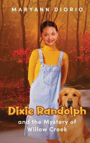 Cover image for Dixie Randolph and the Mystery of Willow Creek