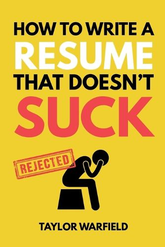 Cover image for How to Write a Resume That Doesn't Suck