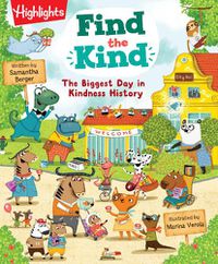 Cover image for Find the Kind: The Biggest Day in Kindness History