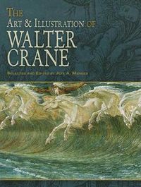 Cover image for The Art & Illustration of Walter Crane