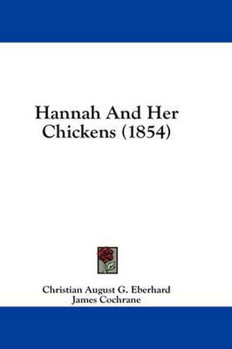 Cover image for Hannah and Her Chickens (1854)